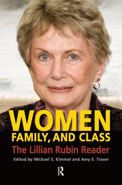 Amy Elizabeth Traver, Michael S. Kimmel - Women, Family, and Class, E-bok