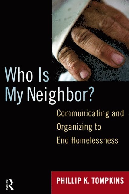 Phillip K. Tompkins - Who is My Neighbor?, E-bok