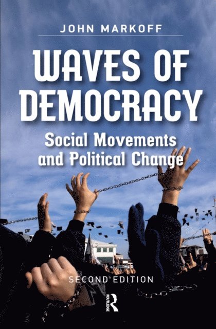 John Markoff - Waves of Democracy, E-bok