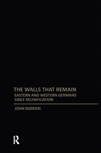 John Rodden - Walls That Remain, E-bok