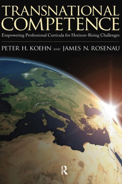 James N. Rosenau, Peter H. Koehn - Transnational Competence, E-bok