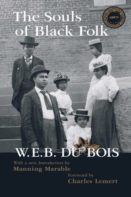 Manning Marable, W. E. B. Du Bois - Souls of Black Folk, E-bok