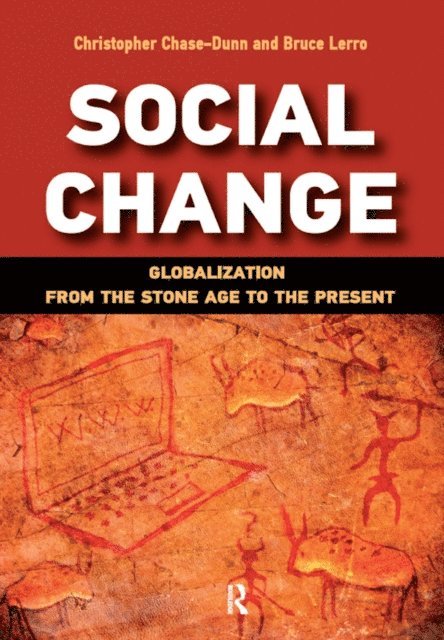 Bruce Lerro, Christopher Chase-Dunn - Social Change, E-bok