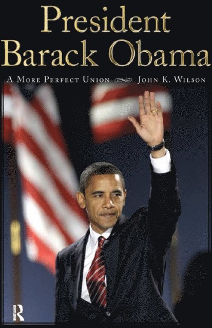 John K. Wilson - President Barack Obama, E-bok