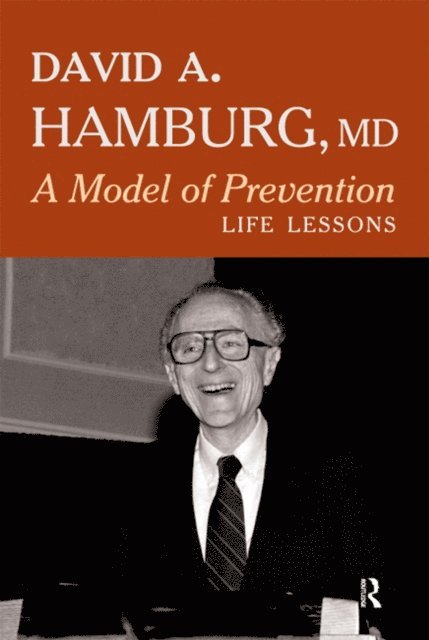 David A. Hamburg - Model of Prevention, E-bok