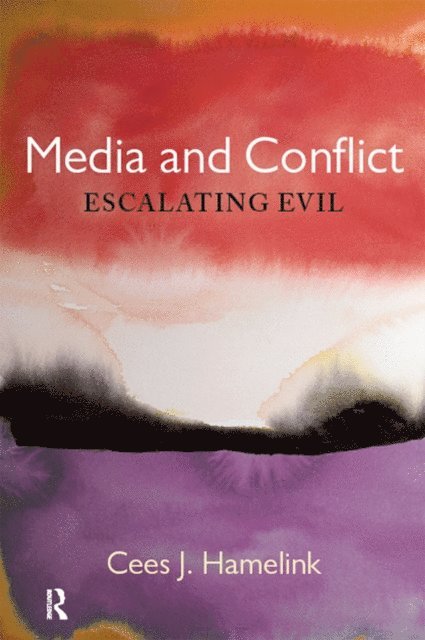 Cees Jan Hamelink - Media and Conflict, E-bok