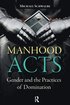 Manhood Acts
