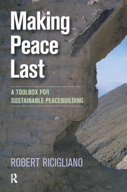 Robert Ricigliano - Making Peace Last, E-bok. Tillgänglighet: Lägg i varukorg
