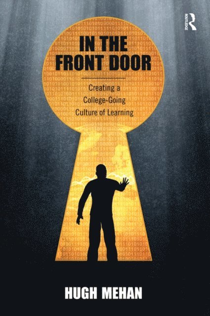 Hugh Mehan - In the Front Door, E-bok