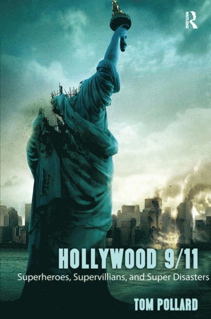 Tom Pollard - Hollywood 9/11, E-bok