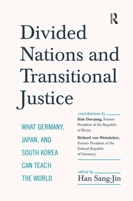 Sang-Jin Han - Divided Nations and Transitional Justice, E-bok