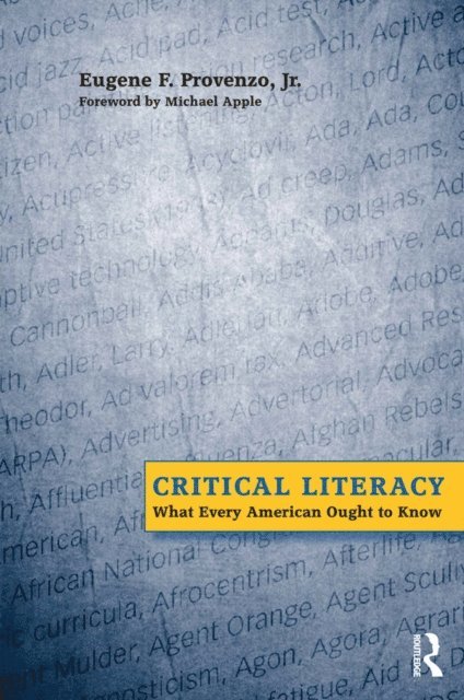 Michael W. Apple, Eugene F. Provenzo - Critical Literacy, E-bok