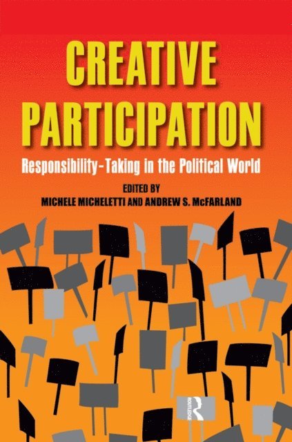 Andrew S. McFarland, Michele Micheletti - Creative Participation, E-bok