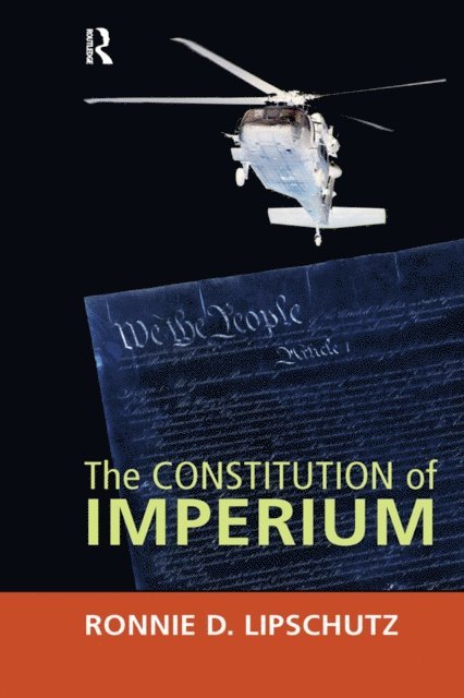 Ronnie D. Lipschutz - Constitution of Imperium, E-bok