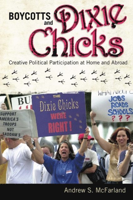 Andrew S. McFarland - Boycotts and Dixie Chicks, E-bok