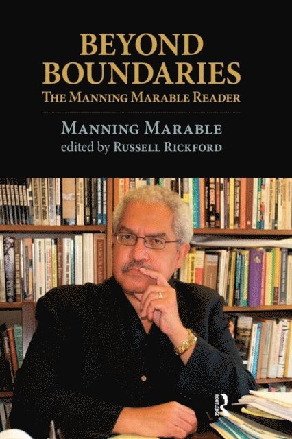 Russell Rickford, Manning Marable - Beyond Boundaries, E-bok