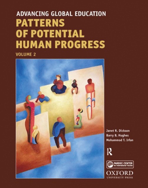 Mohammed T. Irfan, Barry B. Hughes, Janet R. Dickson - Advancing Global Education, E-bok
