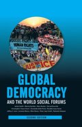 Global Democracy and the World Social Forums