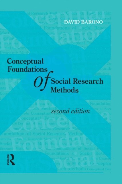 David Baronov - Conceptual Foundations of Social Research Methods, E-bok