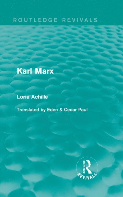 Loria Achille - Karl Marx, E-bok