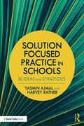 Solution Focused Practice in Schools