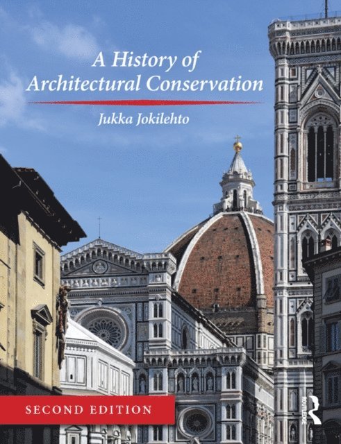 Jukka Jokilehto - History of Architectural Conservation, E-bok. Tillgänglighet: Lägg i varukorg