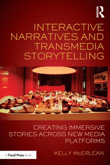 Kelly McErlean - Interactive Narratives and Transmedia Storytelling, E-bok. Tillgänglighet: Lägg i varukorg