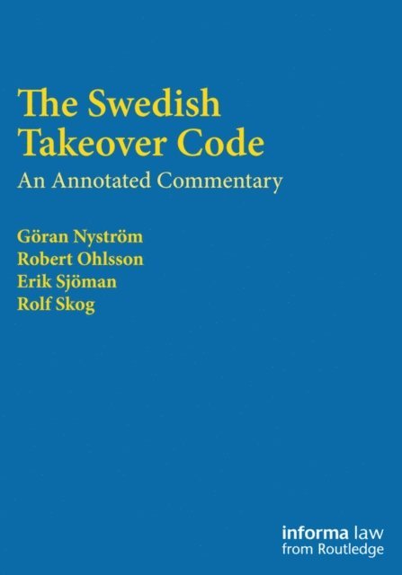 Robert Ohlsson, Goran Nystrom, Erik Sjoman, Rolf Skog - Swedish Takeover Code, E-bok