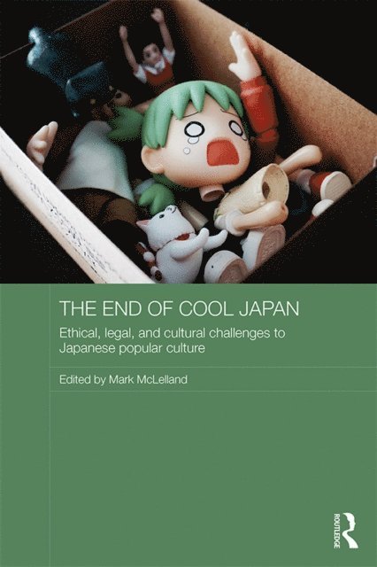 Mark McLelland - End of Cool Japan, E-bok