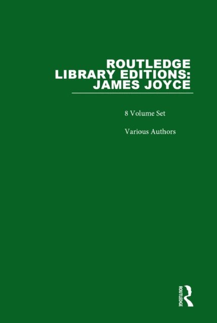 Various - Routledge Library Editions: James Joyce, E-bok