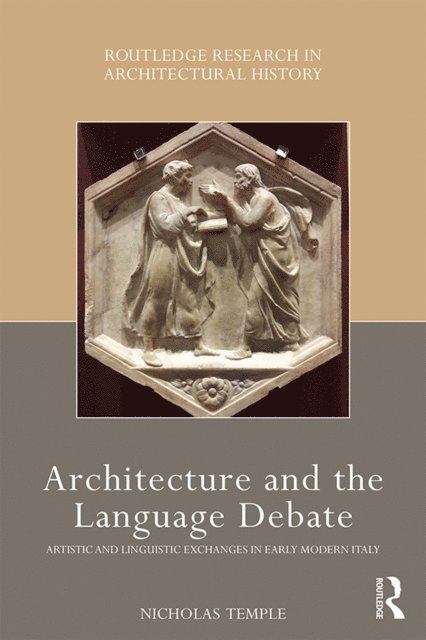 Nicholas Temple - Architecture and the Language Debate, E-bok