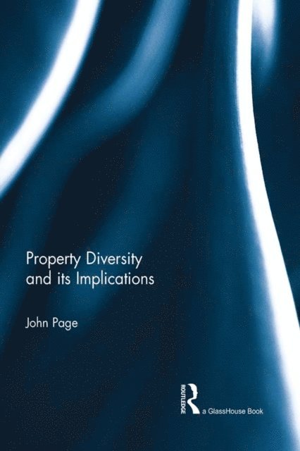 John Page - Property Diversity and its Implications, E-bok