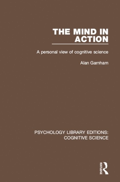 Alan Garnham - Mind in Action, E-bok