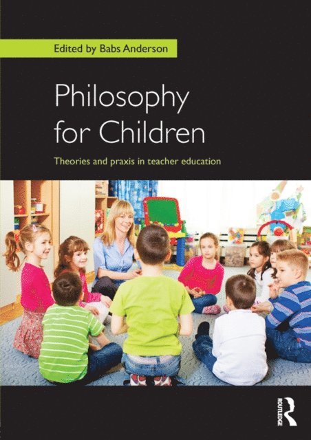 Babs Anderson - Philosophy for Children, E-bok