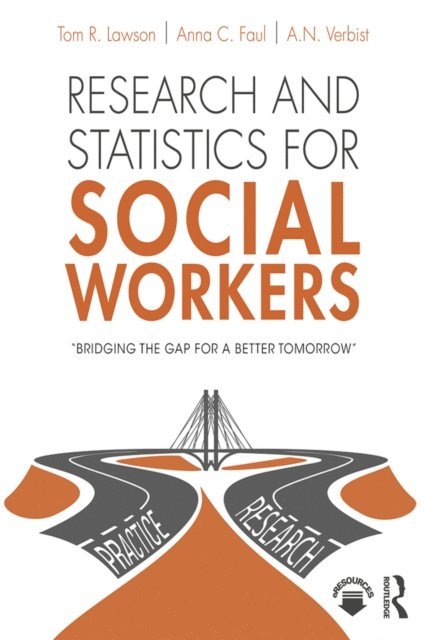 A.N. Verbist, Anna Faul, Tom Lawson - Research and Statistics for Social Workers, E-bok