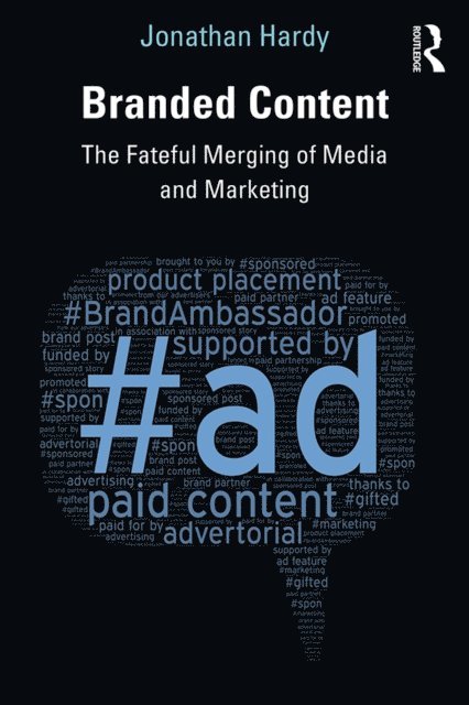 Jonathan Hardy - Branded Content, E-bok