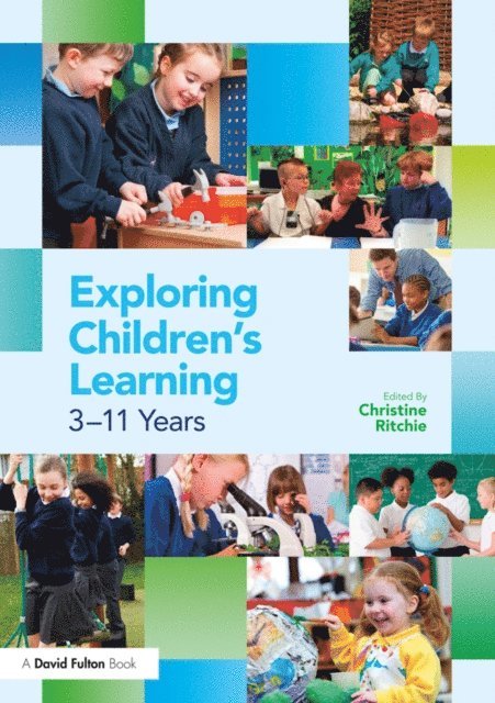 Christine Ritchie - Exploring Children's Learning, E-bok