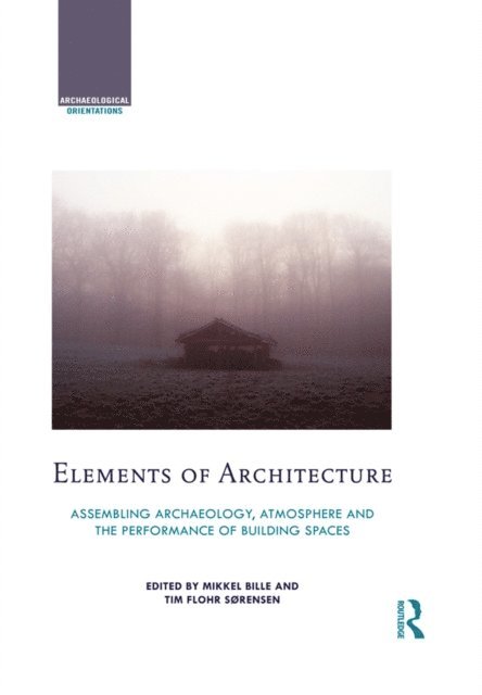 Tim Flohr Sorensen, Mikkel Bille - Elements of Architecture, E-bok