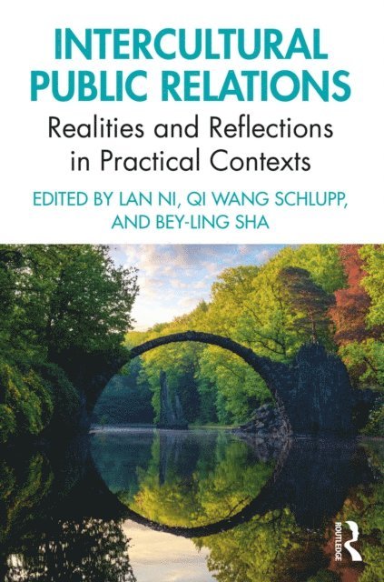 Bey-Ling Sha, Qi Wang Schlupp, Lan Ni - Intercultural Public Relations, E-bok