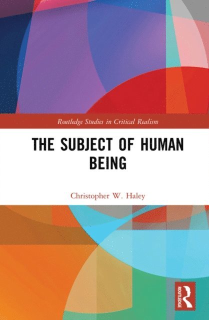 Christopher W. Haley - Subject of Human Being, E-bok