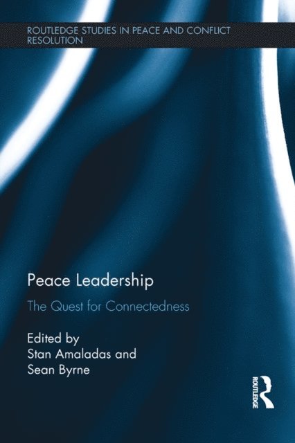 Sean Byrne, Stan Amaladas - Peace Leadership, E-bok