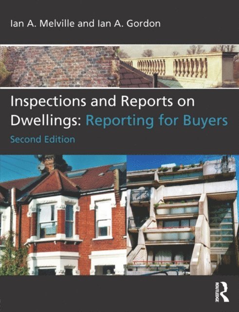 Ian A. Gordon, Ian A. Melville - Inspections and Reports on Dwellings, E-bok