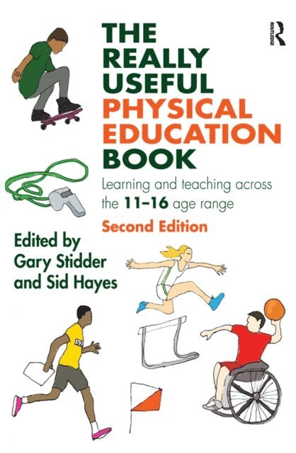 Sid Hayes, Gary Stidder - Really Useful Physical Education Book, E-bok
