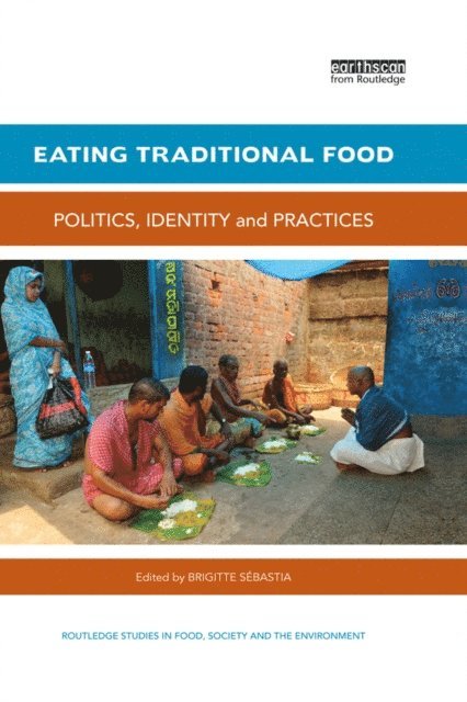 Brigitte Sebastia - Eating Traditional Food, E-bok