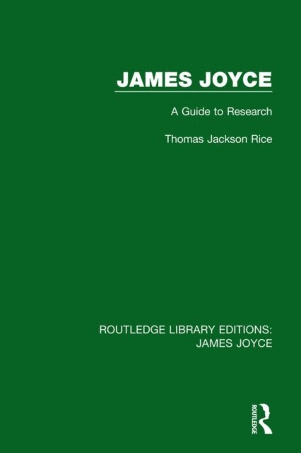 Thomas Jackson Rice - James Joyce, E-bok