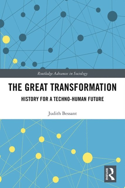 Judith Bessant - Great Transformation, E-bok