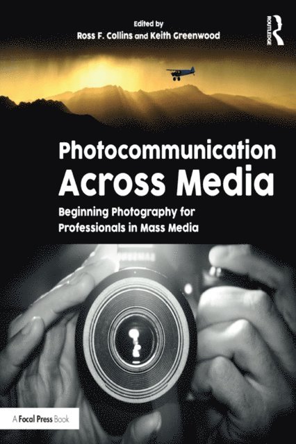 Keith Greenwood, ROSS COLLINS - Photocommunication Across Media, E-bok
