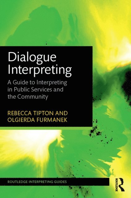 Olgierda Furmanek, Rebecca Tipton - Dialogue Interpreting, E-bok