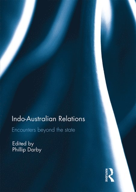 Philip Darby - Indo-Australian Relations, E-bok