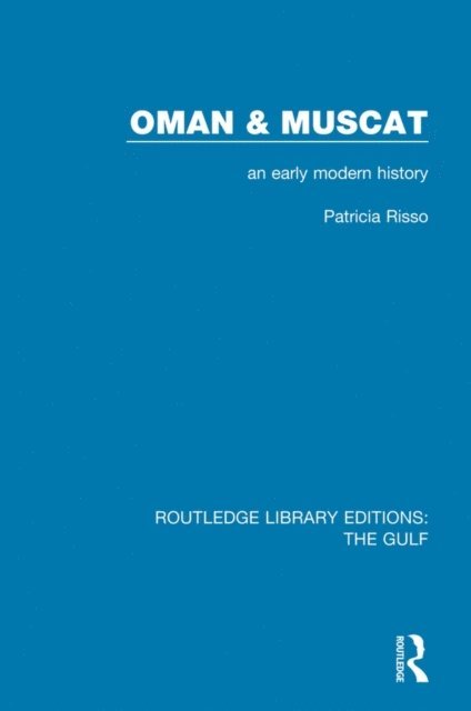Patricia Risso - Oman and Muscat, E-bok